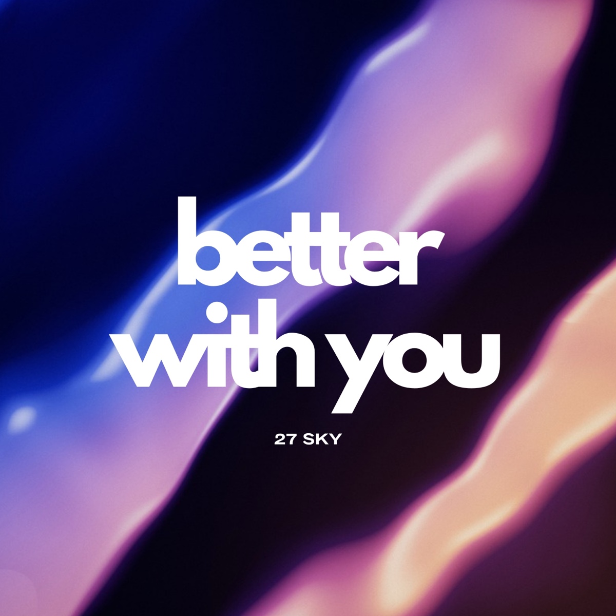 Better With You artwork